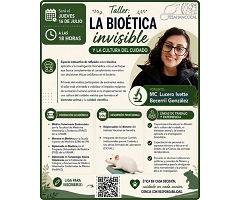 Taller virtual: “La Bioética Invisible y la Cultura del Cuidado” invita a reflexionar sobre la ética cotidiana en los bioterios