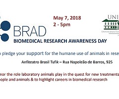 BRAD-Biomedical Research Awareness Day: A day to pledge your support for the humane use of animals in research