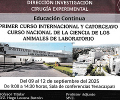 Primer Curso Internacional y Catorceavo Curso Nacional de la Ciencia de los Animales de Laboratorio