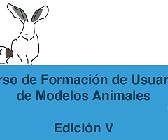 Curso de formación de investigadores usuarios de animales como modelos experimentales