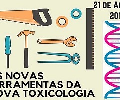 Workshop Internacional: As Novas Ferramentas da Nova Toxicologia - Sensibilização Dermica