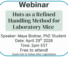 Webinar: “Huts as a Refined Handling Method for Laboratory Mice”