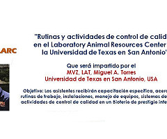 Taller virtual: Rutinas y actividades de control de calidad en el LARC de la UTSA. Dr. Miguel A. Torres. 20 y 22 de Junio