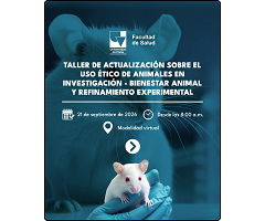 Taller virtual sobre uso ético de animales, bienestar y refinamiento experimental