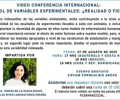 Video Conferencia Internacional: Control de Variables Experimentales: ¿Realidad o Ficción?